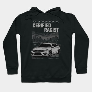 Certified Racist Hoodie